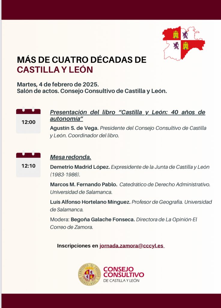 Jornada “Más de cuatro décadas de Castilla y León”. Organiza Consejo Consultivo de Castilla y León